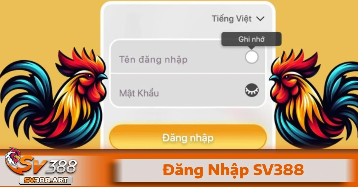 Đăng Nhập SV388 1 Cách đăng nhập SV388 nhanh trên cả máy tính và điện thoại